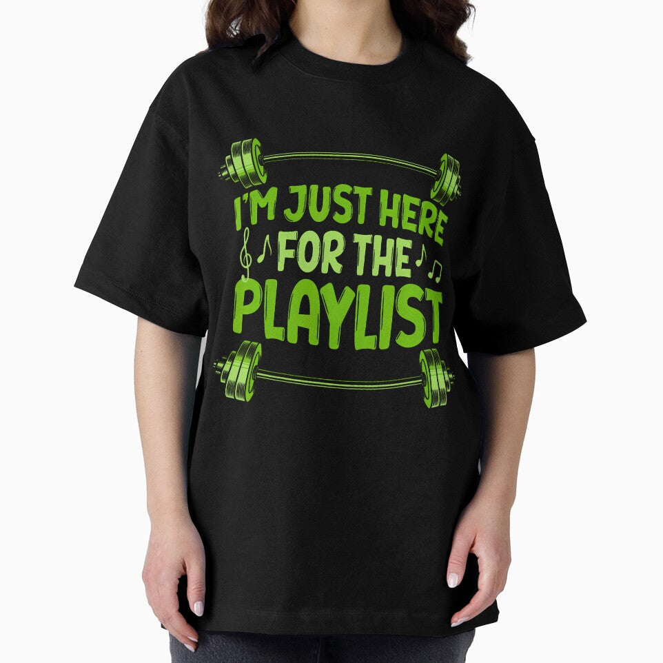 Barbell Workout Playlist I'M Just Here For The Playlist by CeliaApril T-Shirts, Hoodie, Sweatshirt (Image 2)