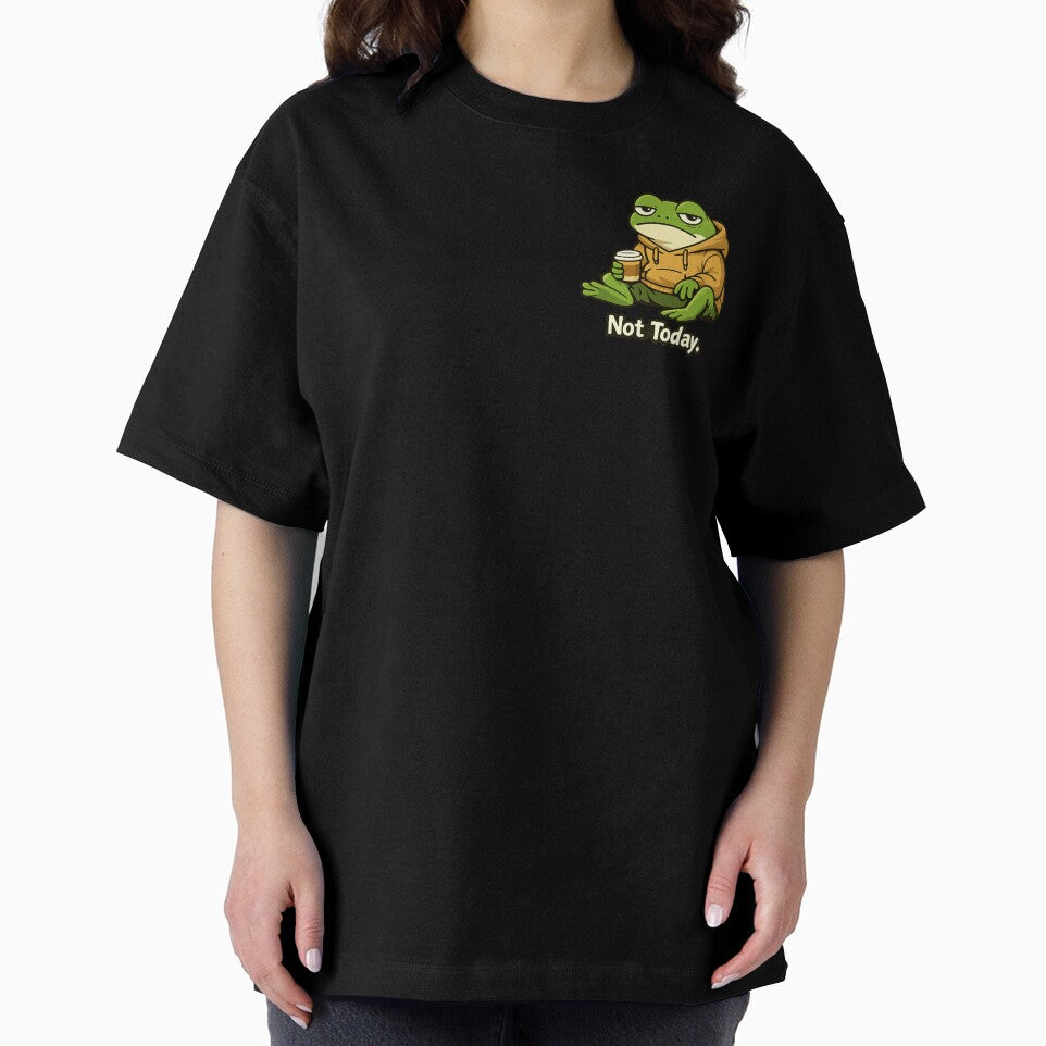 Not Today Frog Funny Cartoon Illustration T-Shirts, Hoodie, Sweatshirt