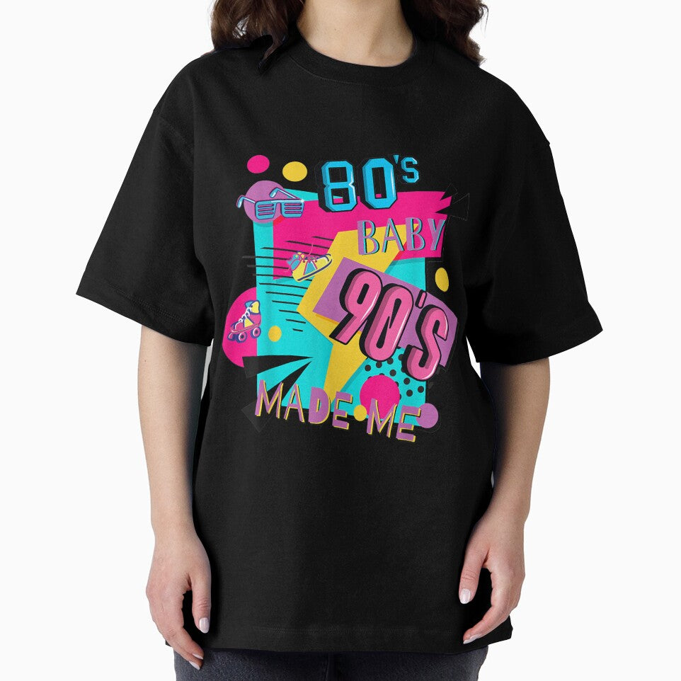 80s Baby 90s Made Me Retro 1980s 1990s Party by SnowStore98 T-Shirts, Hoodie, Sweatshirt | BlankRebels.com (Image 2)