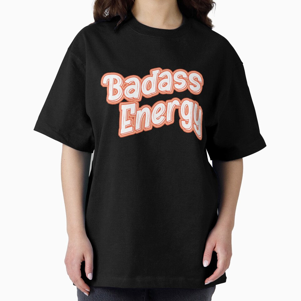BadAss Energy - Positive Motivational Woman Empowerment by NastySquad T-Shirts, Hoodie, Sweatshirt (Image 2)
