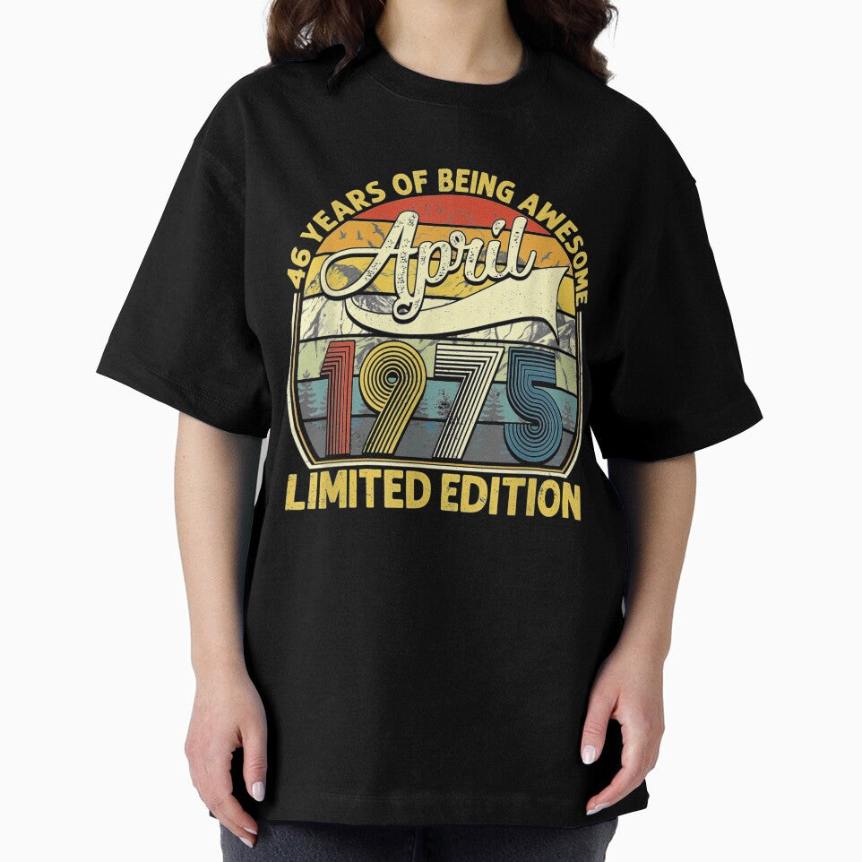 46th Vintage Retro April 1975 46 Years Old T-Shirts, Hoodie, Sweatshirt
