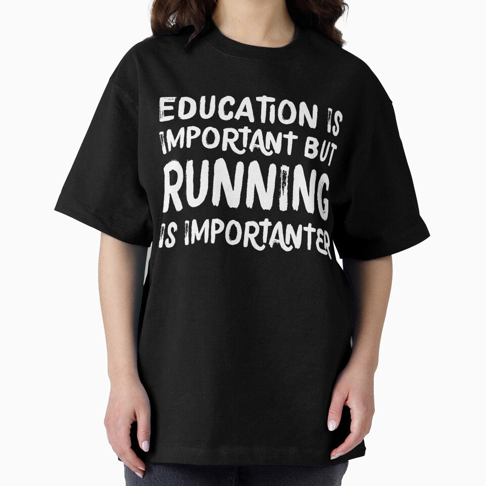 Education is Important But Running is Importanter Funny by RobertKnow T-Shirts, Hoodie, Sweatshirt (Image 2)