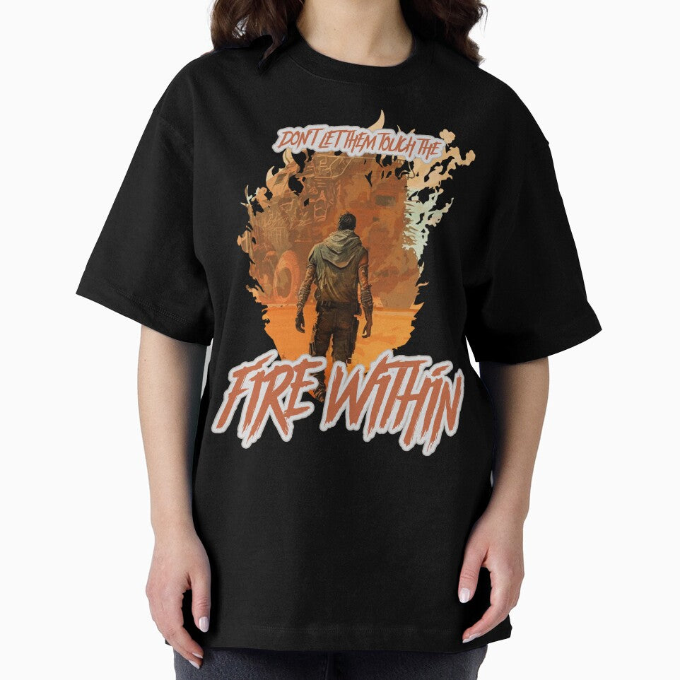 Don't Let Them Touch the Fire Within by Dichotomy Apparel