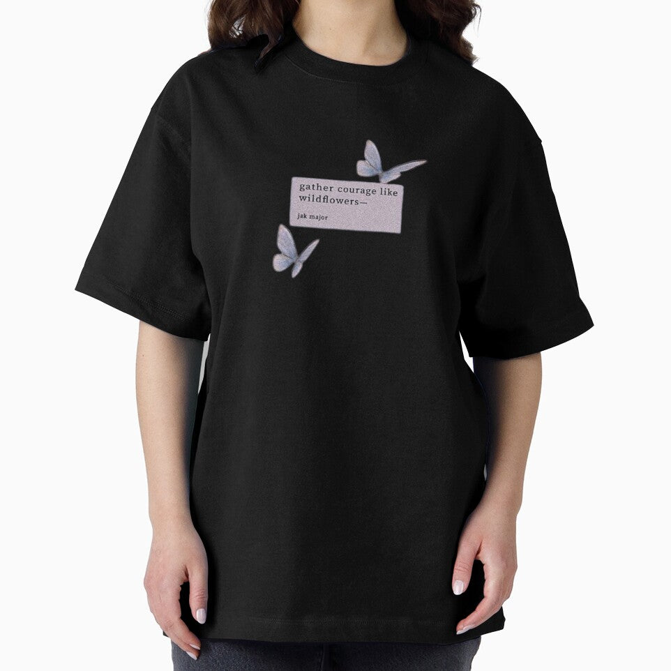GATHER COURAGE LIKE WILDFLOWERS by SAVAGEwav T-Shirts, Hoodie, Sweatshirt | BlankRebels.com (Image 2)