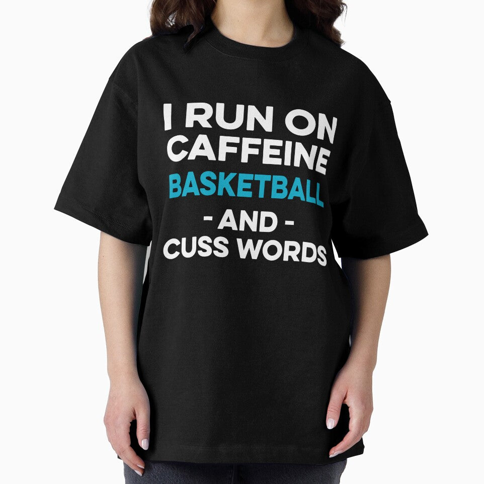 I Run on Caffeine Basketball and Cuss Words by TendyTees T-Shirts, Hoodie, Sweatshirt | BlankRebels.com (Image 2)