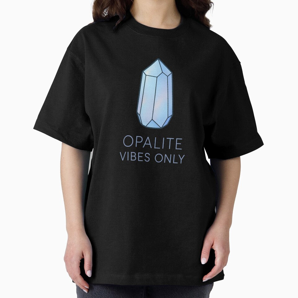 Opalite Vibes Only | Crystal Aesthetic | Spiritual Healing Gemstone by W963x T-Shirts, Hoodie, Sweatshirt (Image 2)