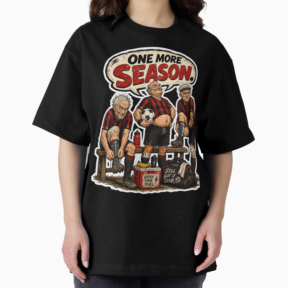 One More Season Funny Soccer T-Shirt | Old Footballer Gift | Father’s Day Sports Tee by Loose Parts