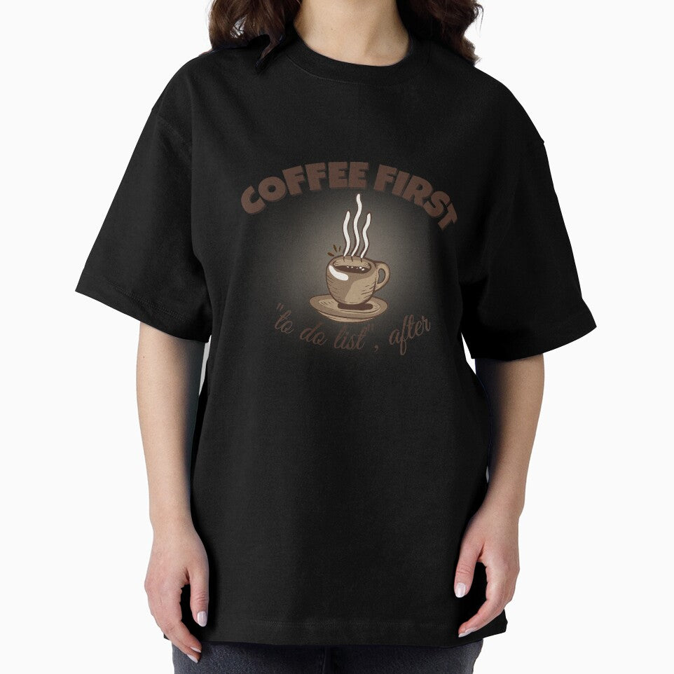 Coffee First To Do List After Funny Coffee Lover Design by DesignsVault