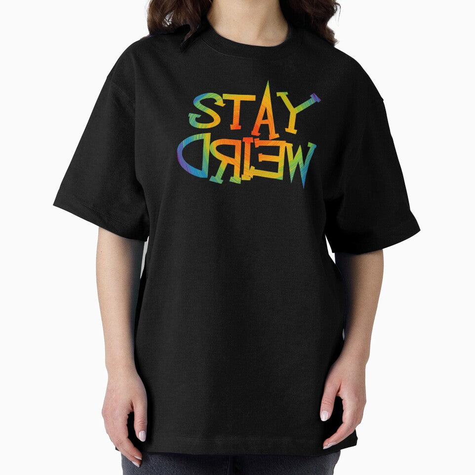 Stay Weird by Teamtsunami6 T-Shirts, Hoodie, Sweatshirt | BlankRebels.com (Image 2)