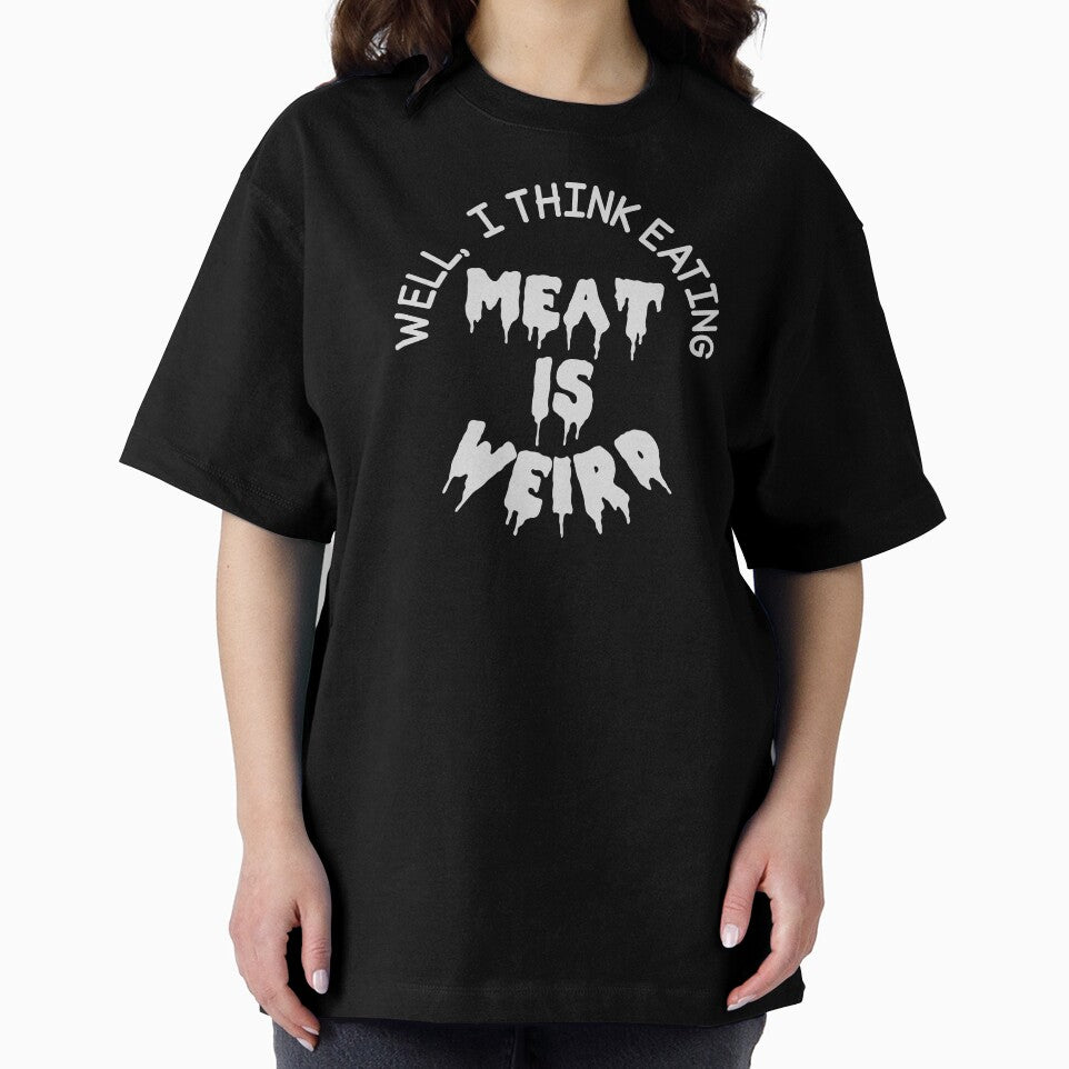 Well i think eating meat is weird by jazzydevil T-Shirts, Hoodie, Sweatshirt | BlankRebels.com (Image 2)