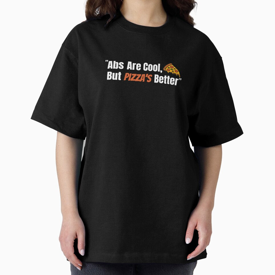 Abs Are Cool But Pizza Is Better by TheFineShirt T-Shirts, Hoodie, Sweatshirt | BlankRebels.com (Image 2)