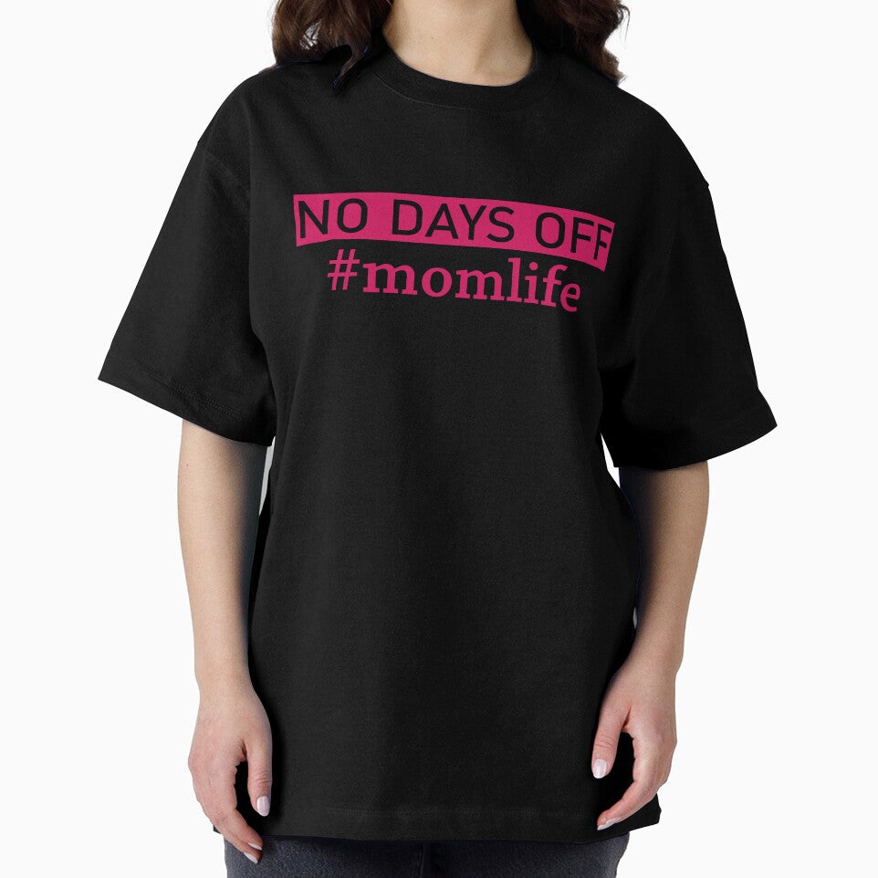 No Days Off Mom Life by SixtyOneDesign T-Shirts, Hoodie, Sweatshirt | BlankRebels.com (Image 2)