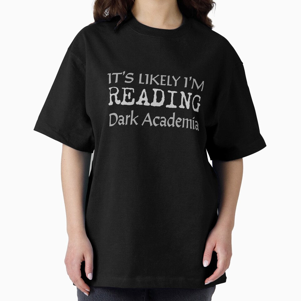 It's Likely I'm Reading Dark Academia by jazzydevil T-Shirts, Hoodie, Sweatshirt | BlankRebels.com (Image 2)