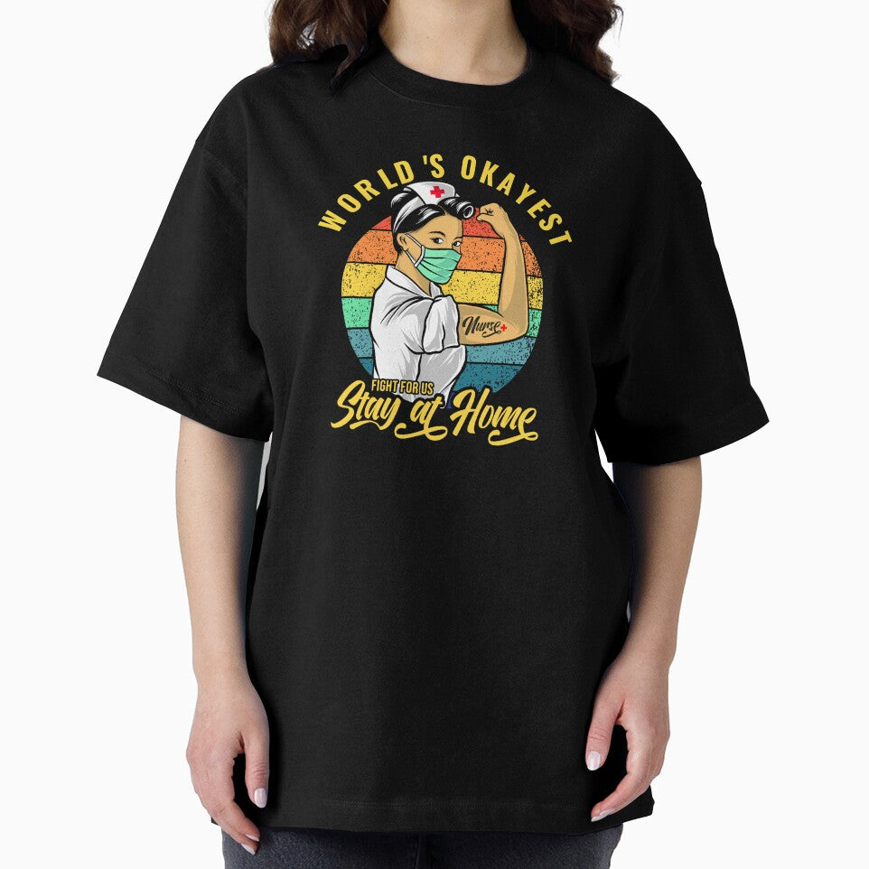 World's Okayest Nurse, Cute Nurses Quotes Stay at Home Gifts by PrintOfi T-Shirts, Hoodie, Sweatshirt (Image 2)
