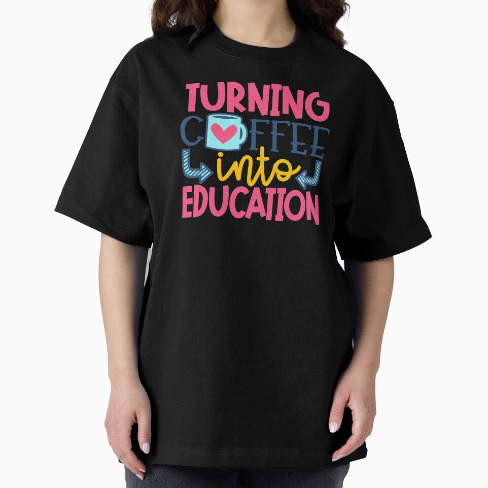Turning Coffee Into Education by starsdesigns T-Shirts, Hoodie, Sweatshirt | BlankRebels.com (Image 2)
