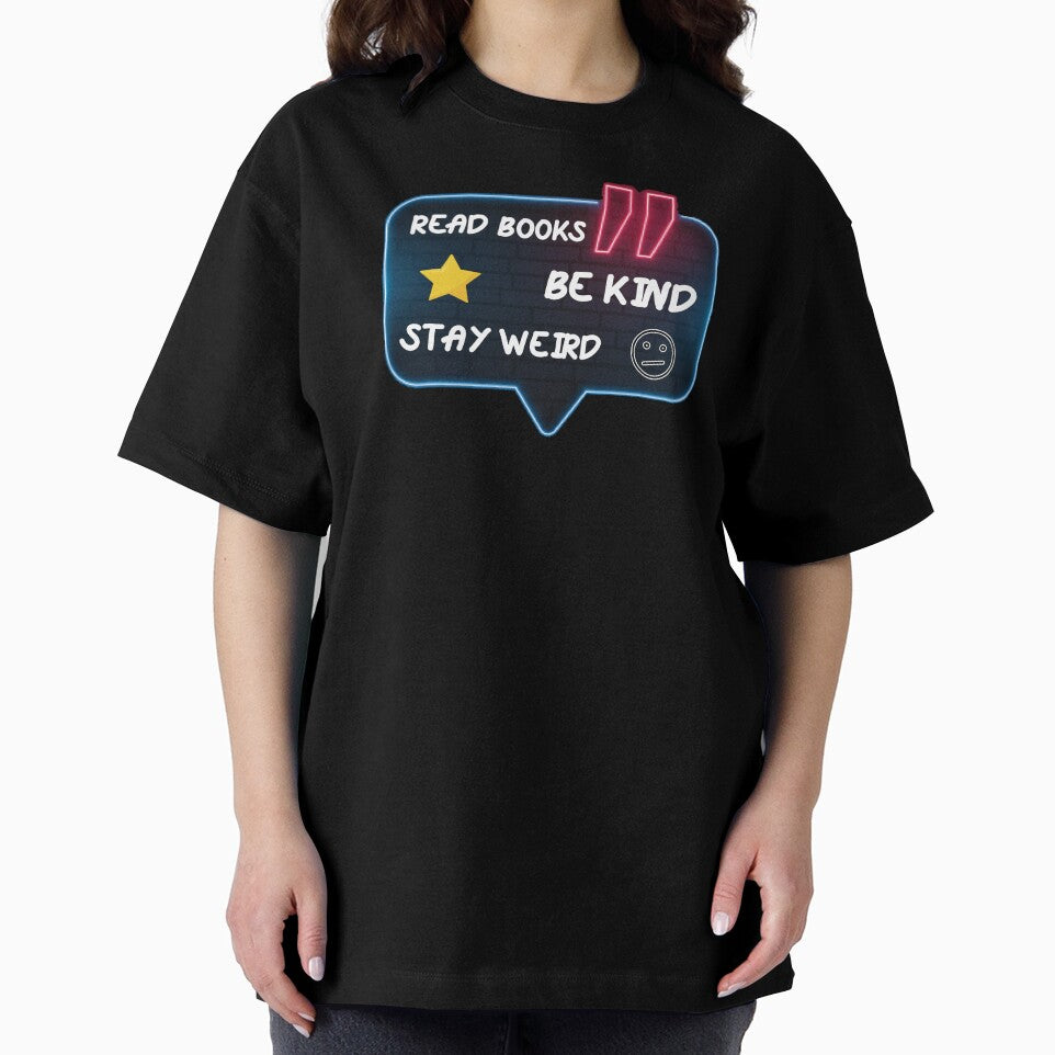 Read Books Be Kind Stay Weird by MoEndomey T-Shirts, Hoodie, Sweatshirt | BlankRebels.com (Image 2)