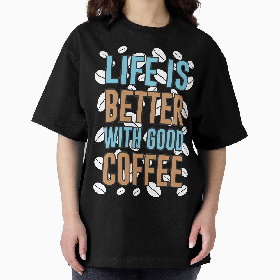 life is better with good coffee by maryam madah T-Shirts, Hoodie, Sweatshirt | BlankRebels.com (Image 2)