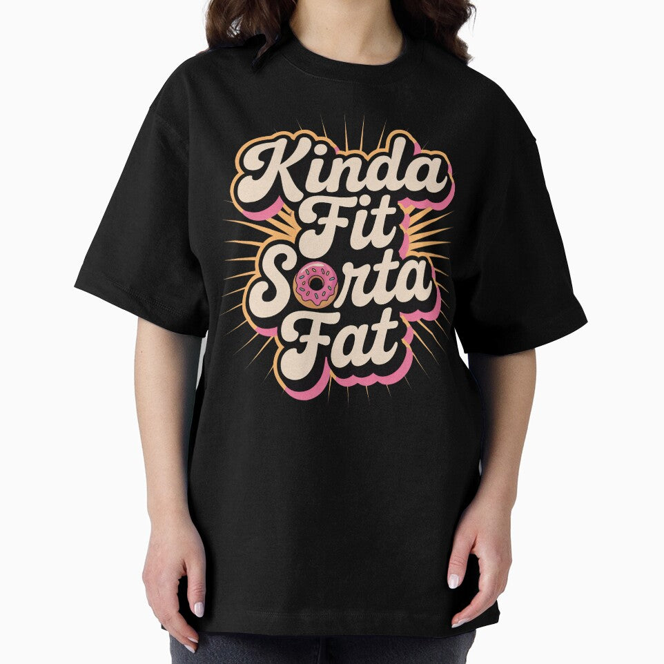Kinda Fit Sorta Fat by LaBanana-Art T-Shirts, Hoodie, Sweatshirt | BlankRebels.com (Image 2)