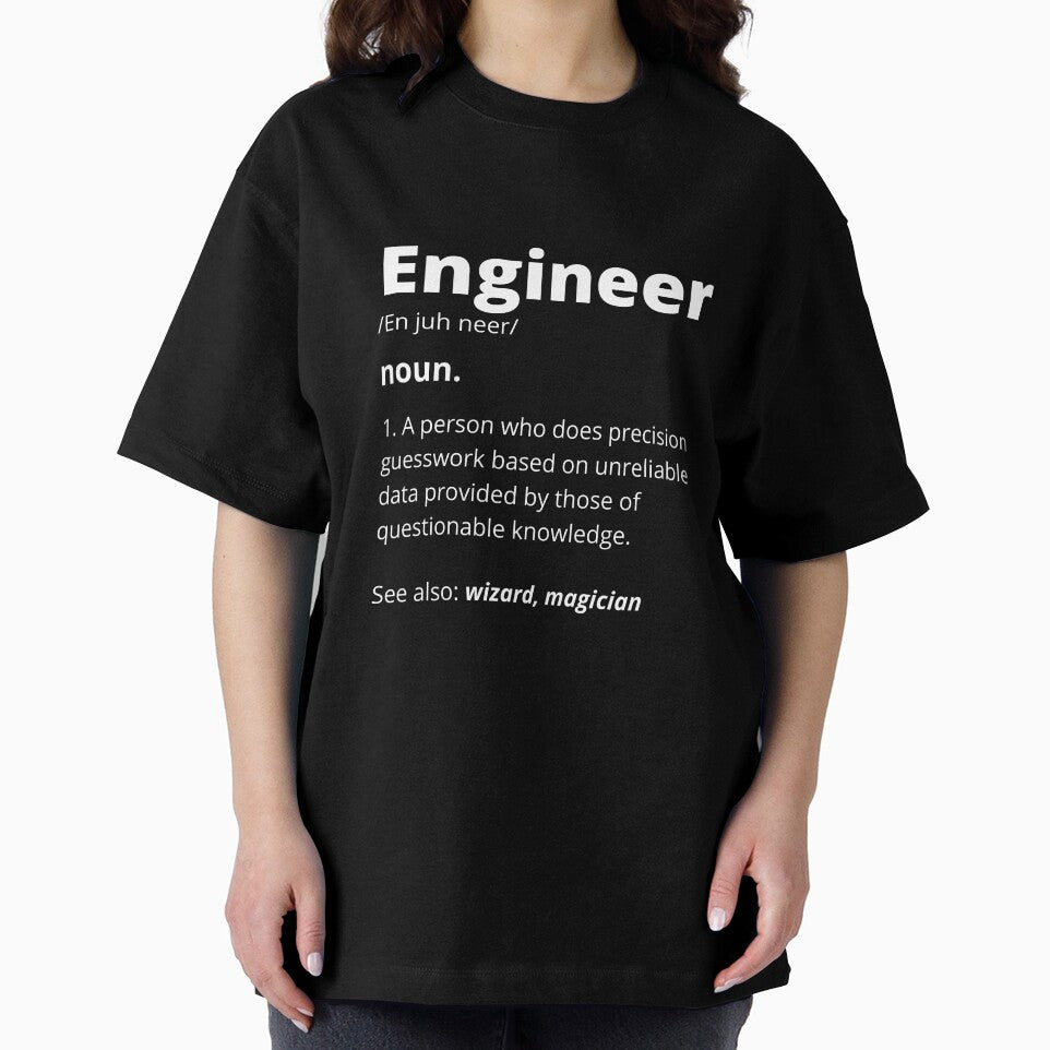 Engineer Definition Funny Dictionary Definition Of Engineer Gift Funny Engineer Gift by lou731 T-Shirts,... (Image 2)