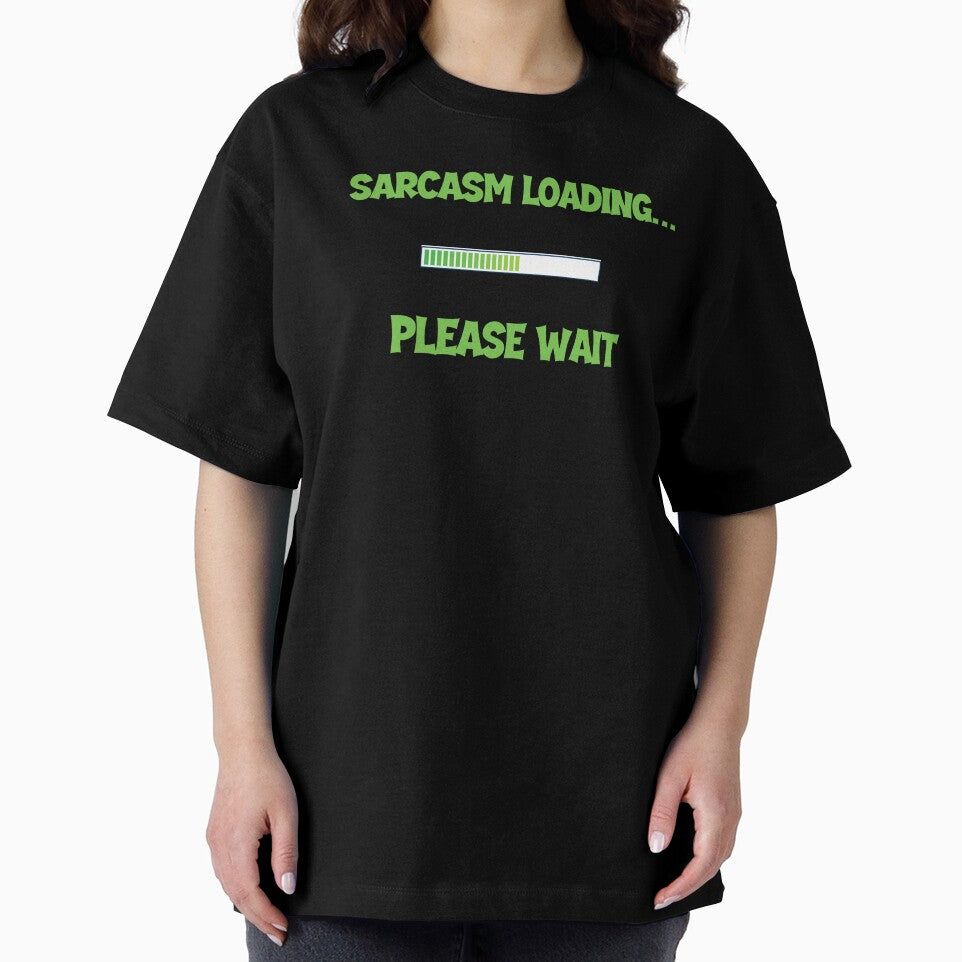 Sarcasm Loading… Please Wait – Funny Men’s Humor Design by Maggiepeshop