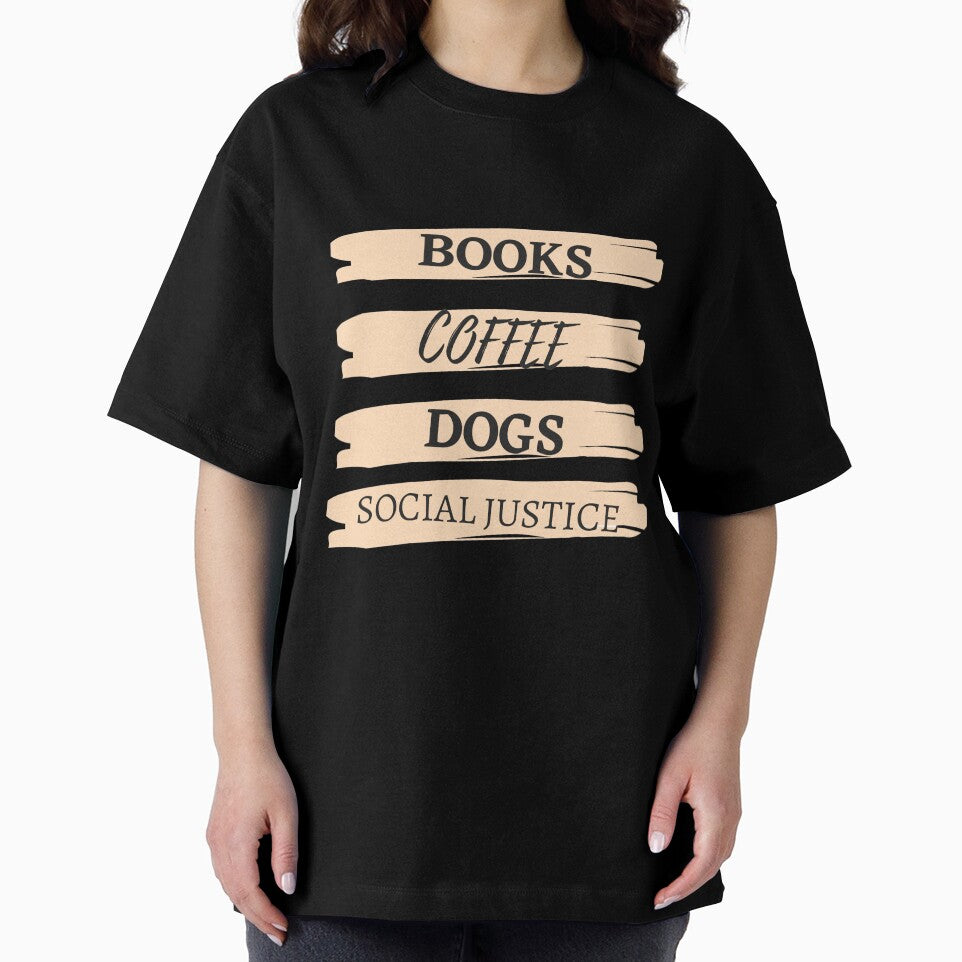 Books and coffee and dogs and social justice by TopStyles T-Shirts, Hoodie, Sweatshirt | BlankRebels.com (Image 2)