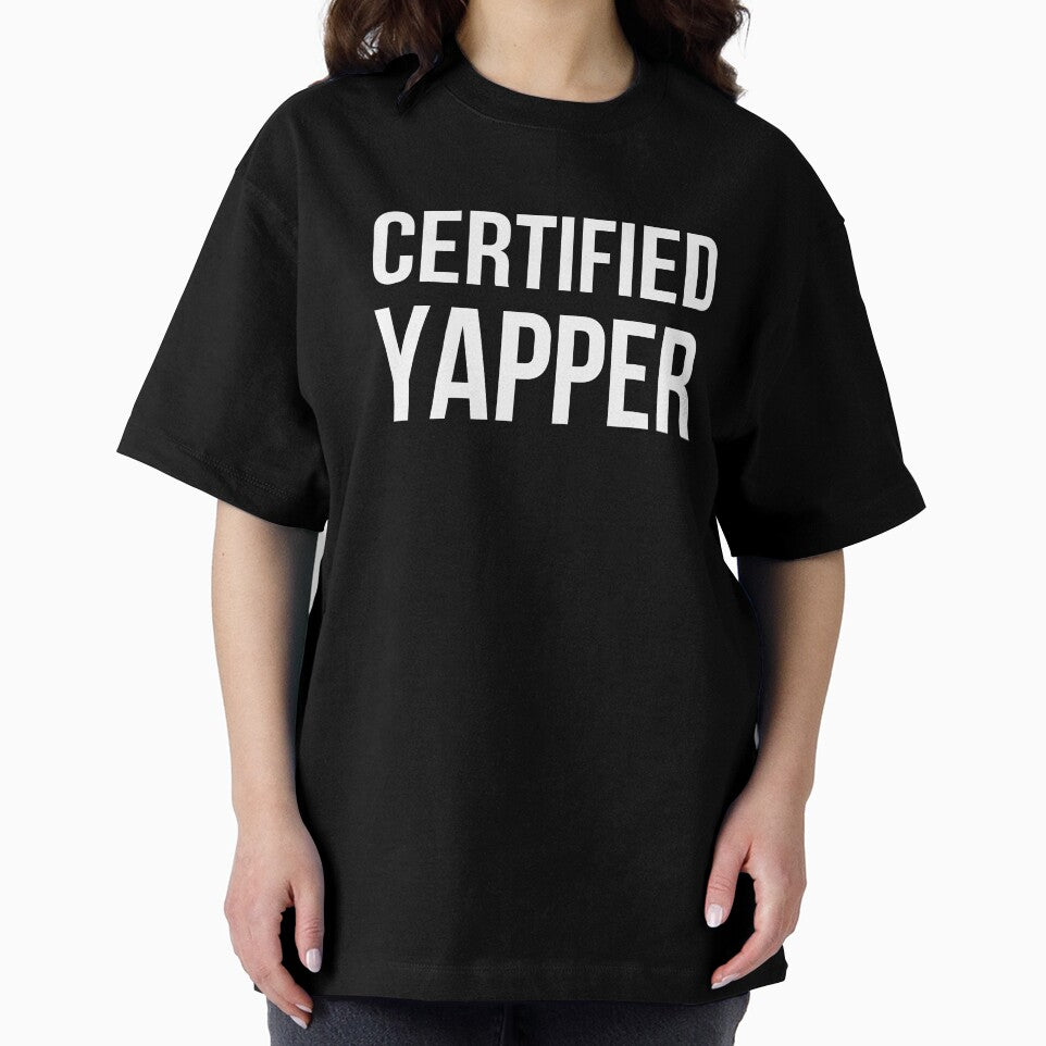 CERTIFIED YAPPER Funny Talker Chatterbox by snowry