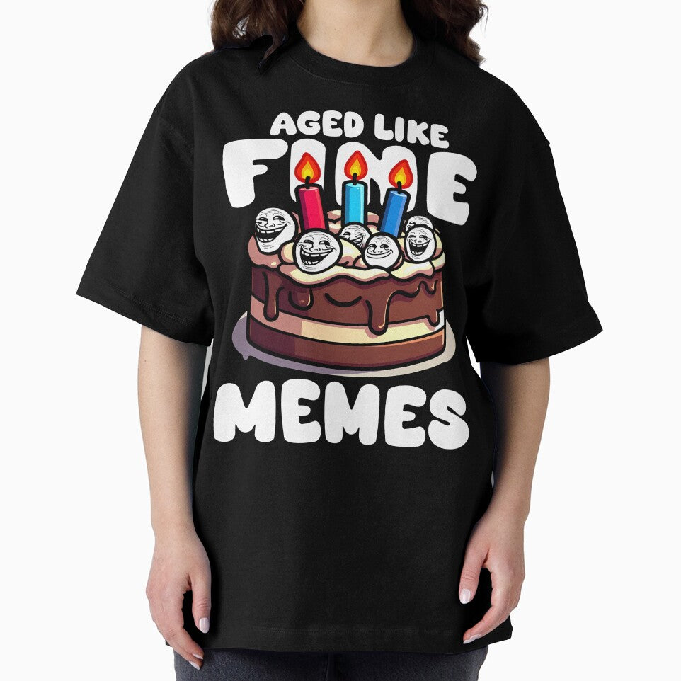 AGED LIKE FINE MEMES - HAPPY BIRTHDAY GIFT by KEF Custom T-Shirts, Hoodie, Sweatshirt | BlankRebels.com (Image 2)