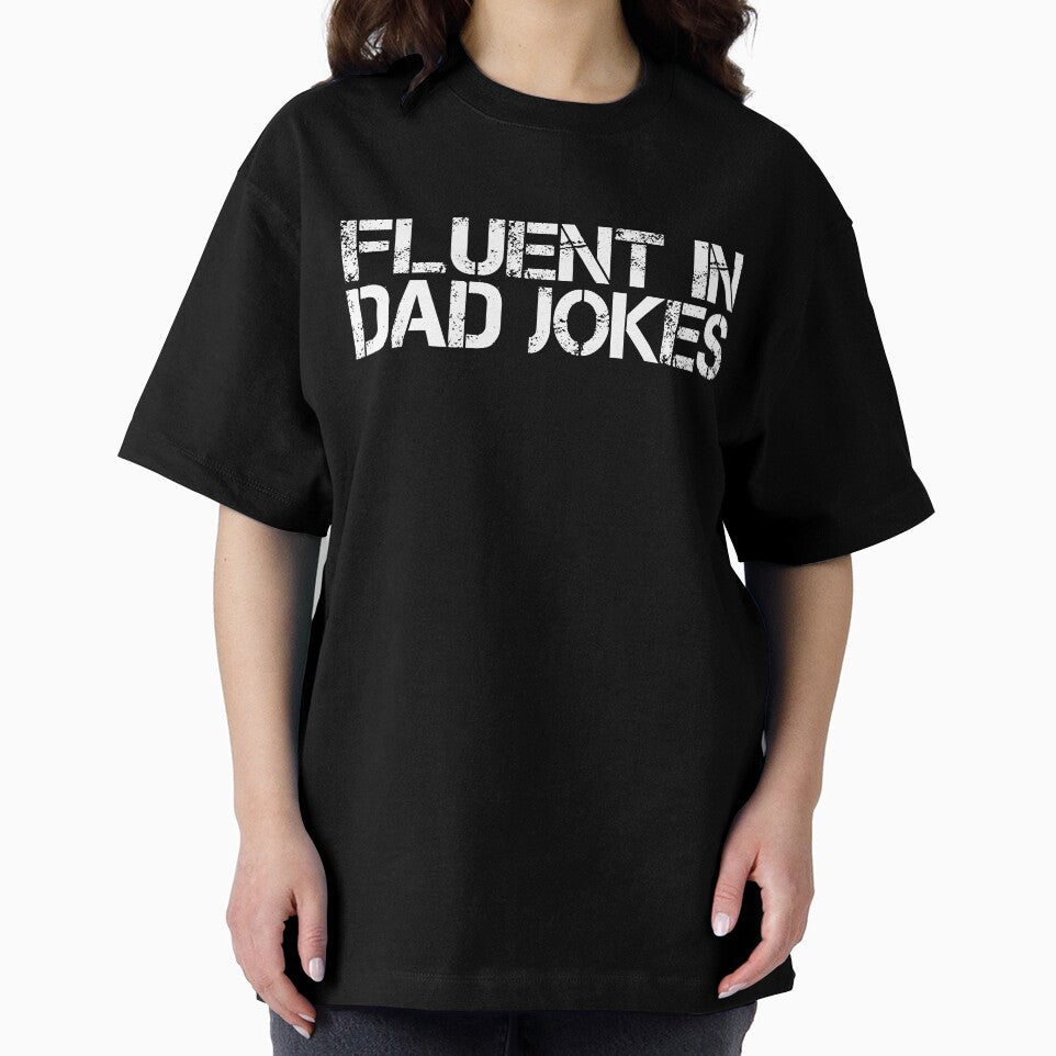 Fluent In Dad Jokes Funny Father’s Day by HappyArts90