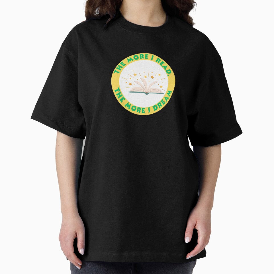 The More I Read, The More I Dream by Saimia T-Shirts, Hoodie, Sweatshirt | BlankRebels.com (Image 2)
