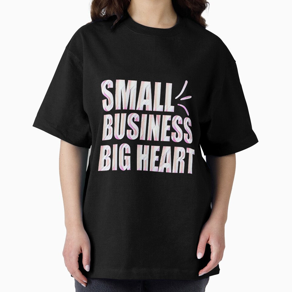 Small Business Big Heart by creativerooney T-Shirts, Hoodie, Sweatshirt | BlankRebels.com (Image 2)