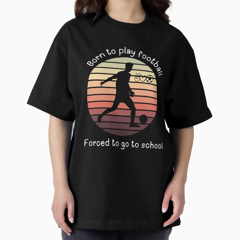 Born to play football forced to go to school football love by Cosmicworld07