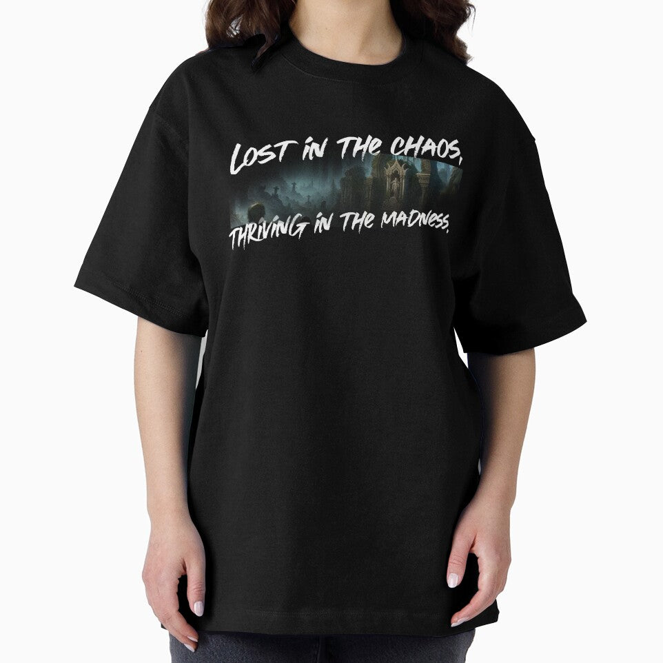 Lost in the chaos, by MysteryAlien T-Shirts, Hoodie, Sweatshirt | BlankRebels.com (Image 2)