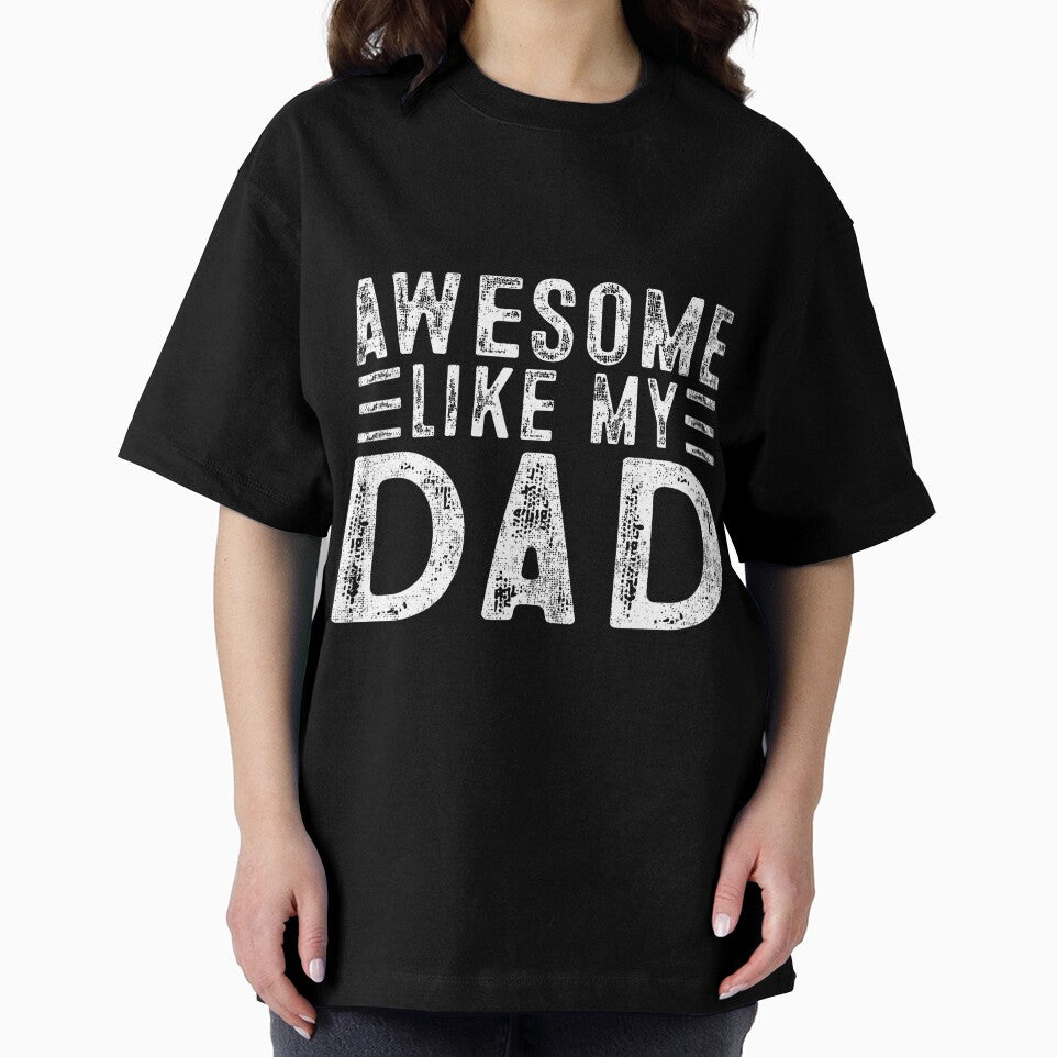 Awesome Like My Dad Father Funny Cool by vaharisanic T-Shirts, Hoodie, Sweatshirt | BlankRebels.com (Image 2)