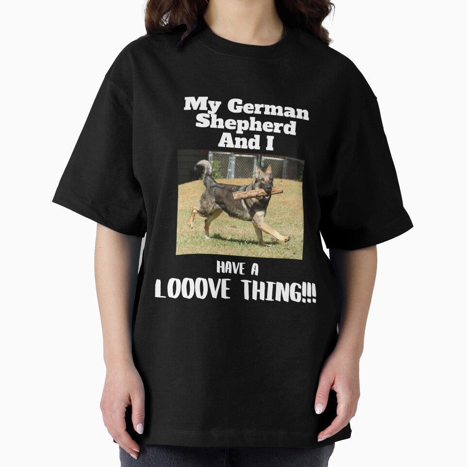 My German Shepherd And I by GermanShepMan T-Shirts, Hoodie, Sweatshirt | BlankRebels.com (Image 2)