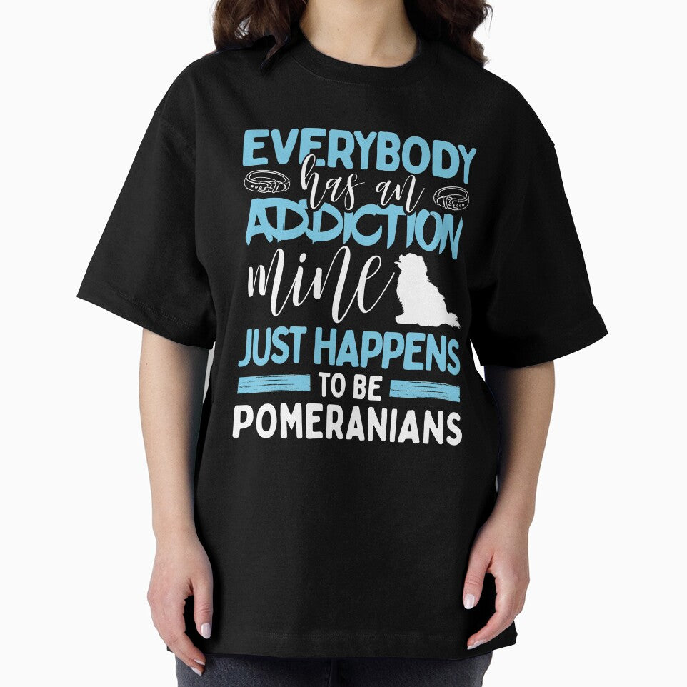 Everybody Has an Addiction Mine Is Pomeranian Dog by zanytee