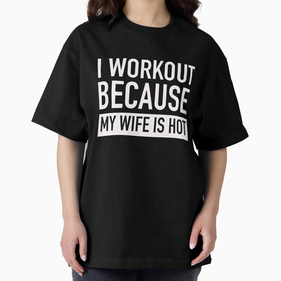 I Workout Because My Wife Is Hot by Buntrockstore T-Shirts, Hoodie, Sweatshirt | BlankRebels.com (Image 2)