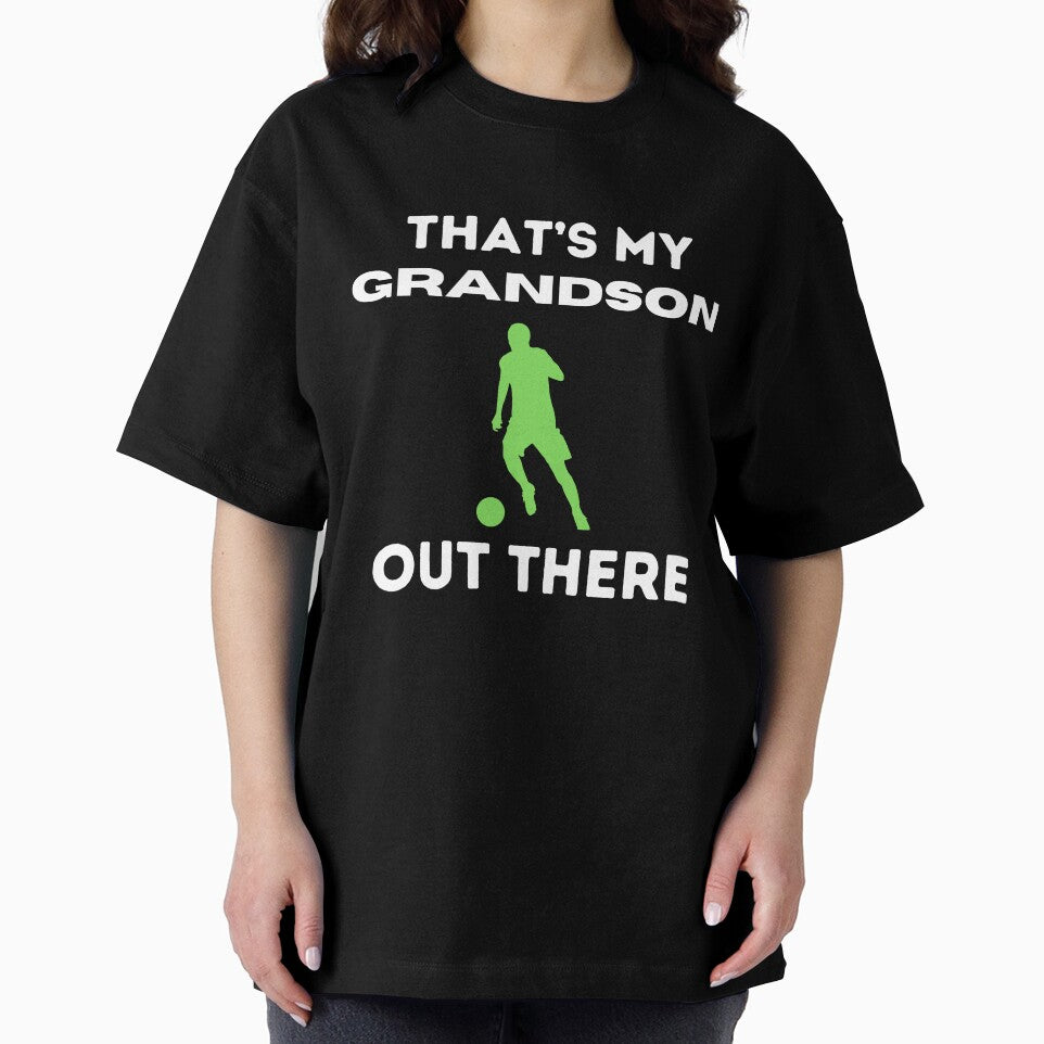 Proud Grandma That's My Grandson Out There Soccer Player by MagicSD Designs