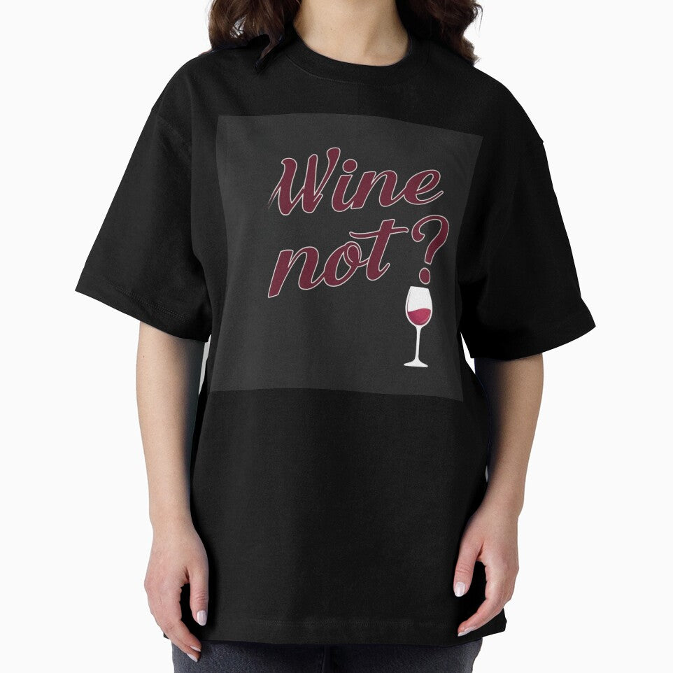 Wine not? by Xenovate T-Shirts, Hoodie, Sweatshirt | BlankRebels.com (Image 2)