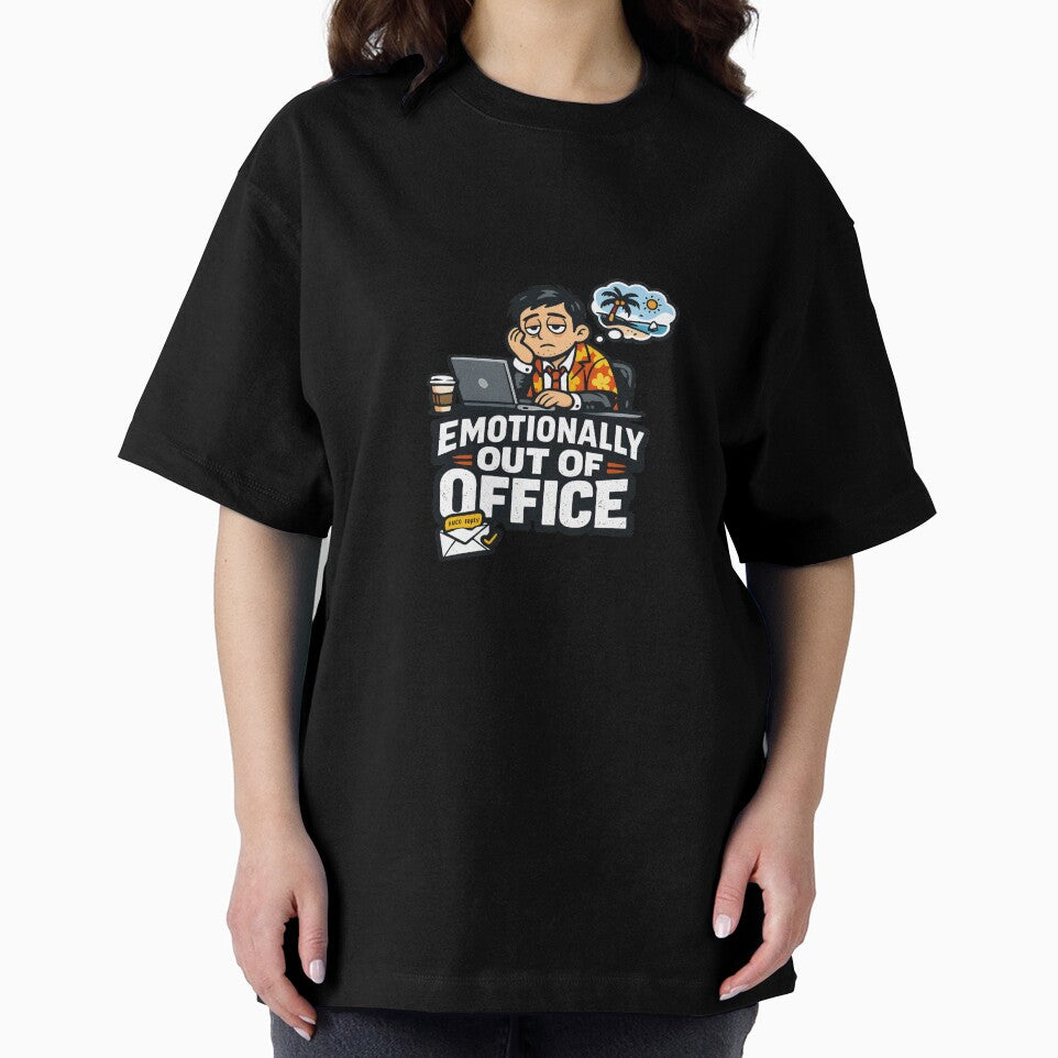 Emotionally Out of The Office by MustBeDesigns