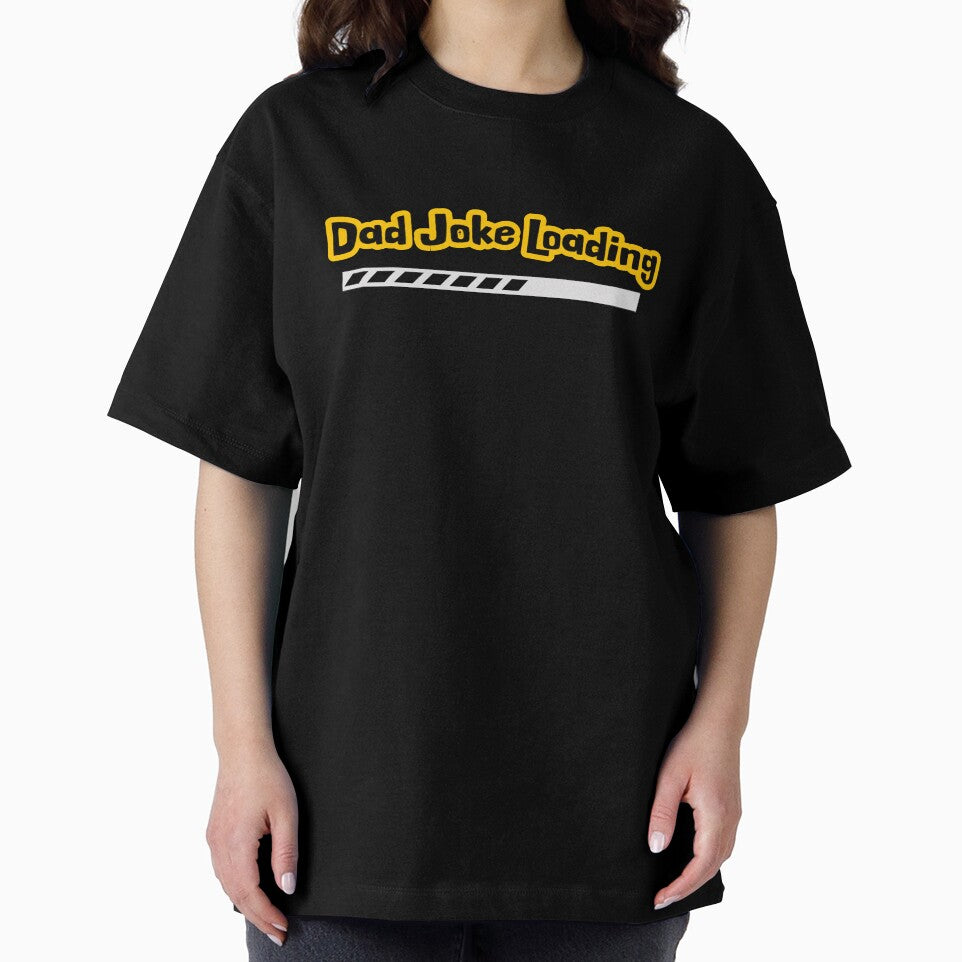 Dad Joke Loading Funny T-Shirt by BlueGoldArt