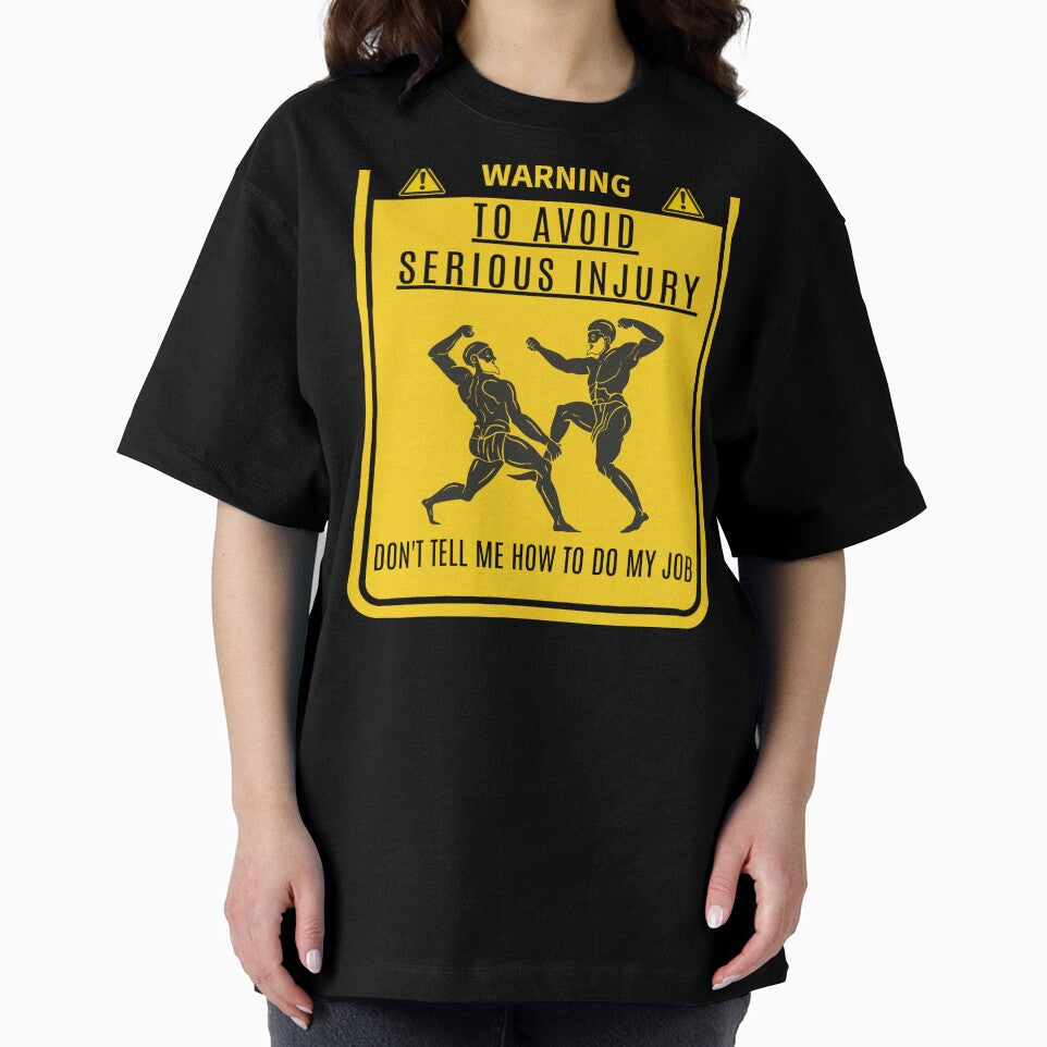 Don't tell me how to do my job by justie1977 T-Shirts, Hoodie, Sweatshirt | BlankRebels.com (Image 2)