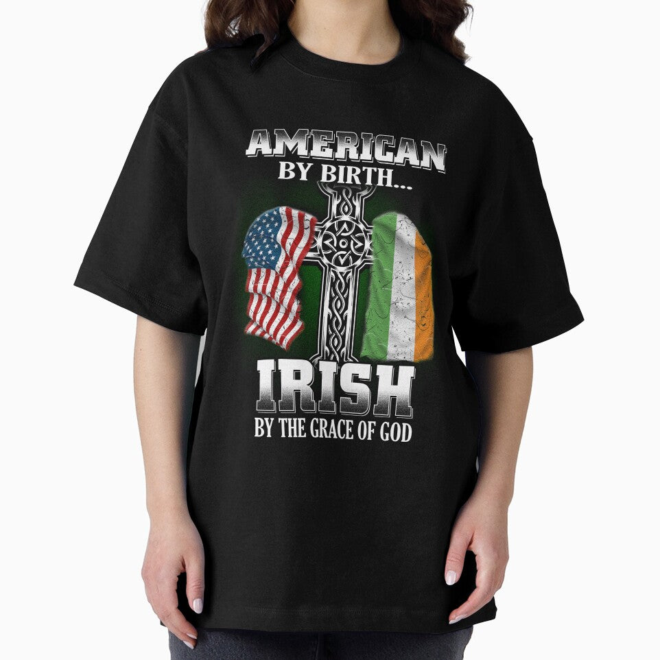 American By Birth Irish By The Grace Of God by Montecinostamps T-Shirts, Hoodie, Sweatshirt | BlankRebels.com (Image 2)