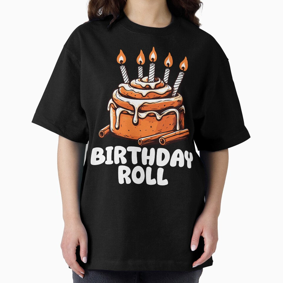 BIRTHDAY ROLL - BIRTHDAY GIFT by KEF Custom T-Shirts, Hoodie, Sweatshirt | BlankRebels.com (Image 2)
