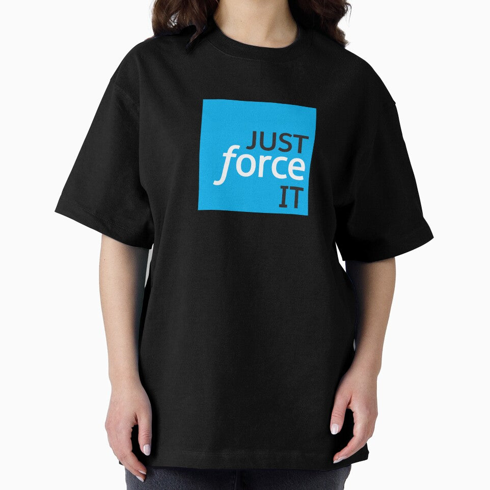 Just Force It by Tech-e-Tees Hoodie, Sweatshirt | BlankRebels.com (Image 2)