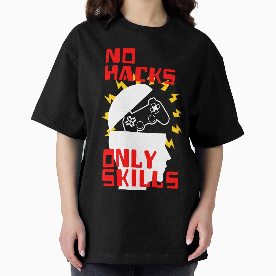 No Hacks, Only Skills by JoseloRochaArt T-Shirts, Hoodie, Sweatshirt | BlankRebels.com (Image 2)