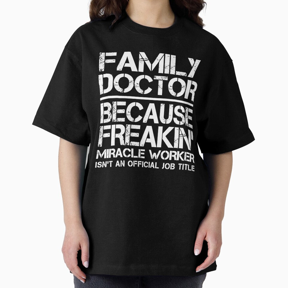 Family Doctor Miracle Worker by clickmostro T-Shirts, Hoodie, Sweatshirt | BlankRebels.com (Image 2)