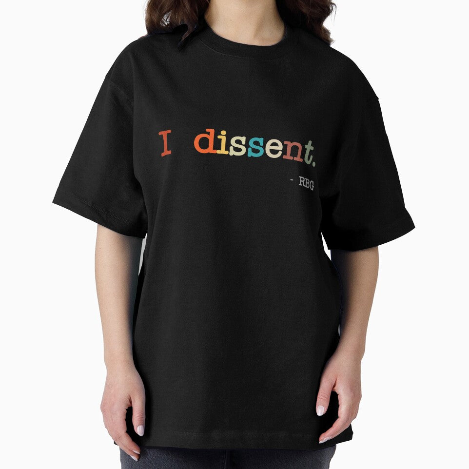 I Dissent, rbg quote, Ruth Bader Ginsburg, Equality Women, Feminist, Notorious RBG by AwesomeUnique