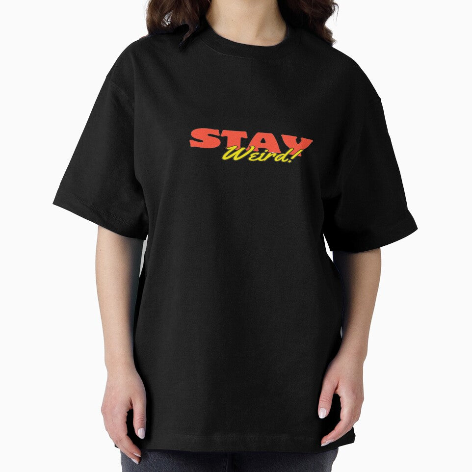 Stay weird shirt classic design by Greg7712 Hoodie, Sweatshirt | BlankRebels.com (Image 2)