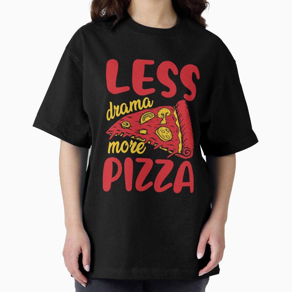 less drama more pizza t shirt pizza lover shirt T-Shirt by Goraty2020 Hoodie, Sweatshirt | BlankRebels.com (Image 2)