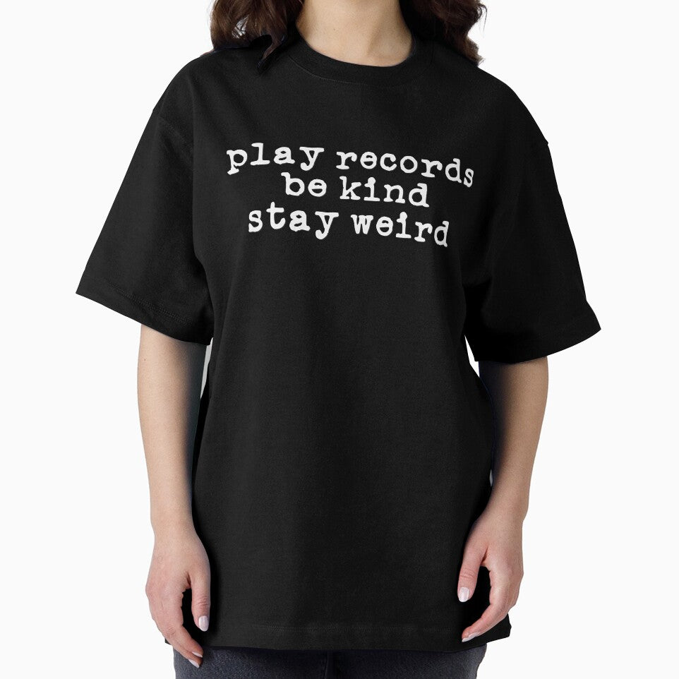 Play Records, Be Kind, Stay Weird (white font) by Pencil on Paper CA T-Shirts, Hoodie, Sweatshirt | BlankRebels.com (Image 2)